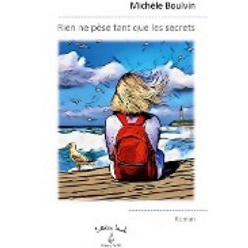 Rien ne pèse tant que les secrets