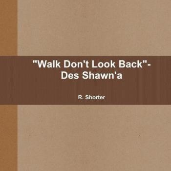 Walk Don't Look Back