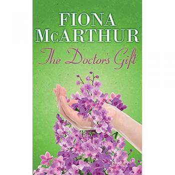McArthur, Fiona: The Doctor's Gift