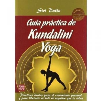 Guía Práctica De Kundalini Yoga