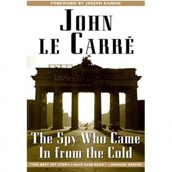 The Spy Who Came in from the Cold