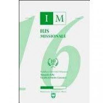 Ius missionale. Annuario della Facoltà di diritto canonico