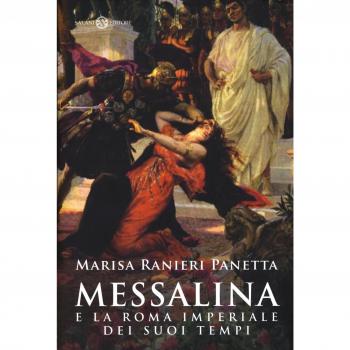 Messalina e la Roma imperiale dei suoi tempi