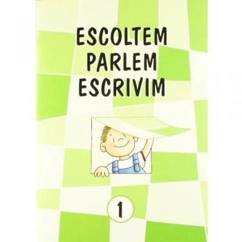 Escoltem, parlem, escrivim 1