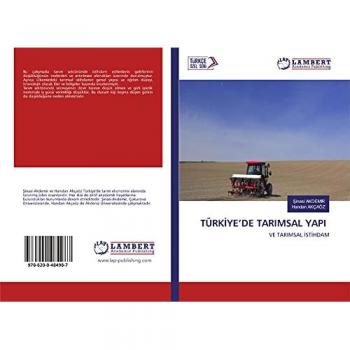 TÜRKİYE’DE TARIMSAL YAPI: VE TARIMSAL İSTİHDAM: VE TARIMSAL ¿ST¿HDAM
