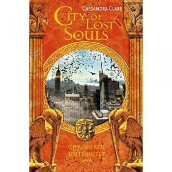 City of Lost Souls: Chroniken der Unterwelt