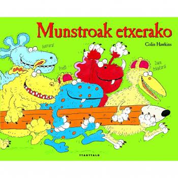 Munstroak etxerako