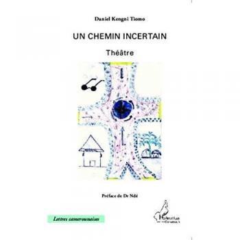 Un chemin incertain: Théâtre