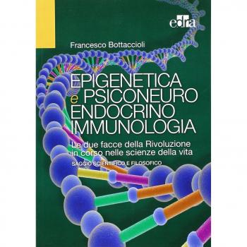Epigenetica e psiconeuroendocrinoimmunologia