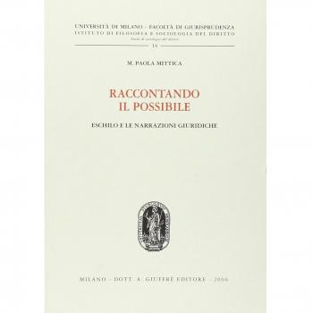 Raccontando il possibile. Eschilo e le narrazioni giuridiche
