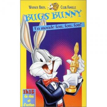 VHS : Bugs Bunny et son Monde Fou, Fou, Fou