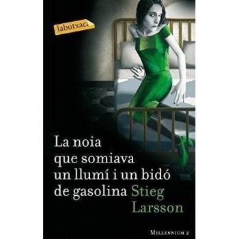 La noia que somiava un llumí i un bidó de gasolina (Bolsillo) (Tapa blanda).
