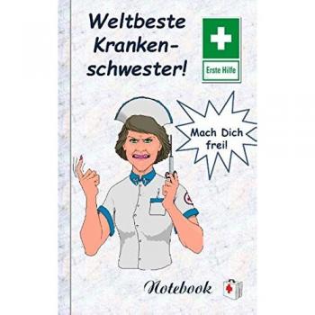 Weltbeste Krankenschwester: Motiv Notizbuch, Notebook, Einschreibbuch, Tagebuch, Kritzelbuch im praktischen Pocketformat