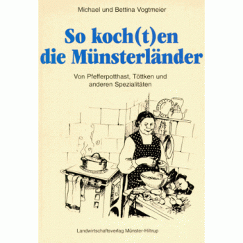 So koch(t)en die Münsterländer | Michael Vogtmeier | Buch