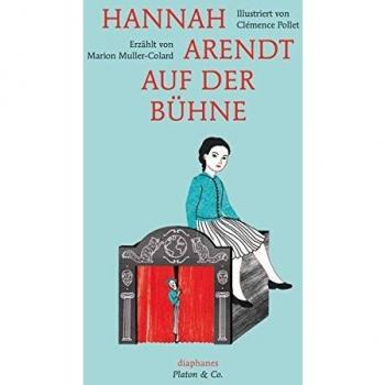 Hannah Arendt auf der Bühne