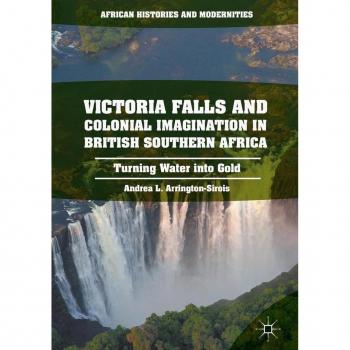 Vitalsource Technologies, Inc. Victoria Falls And Colonial Imagination In British Southern Africa
