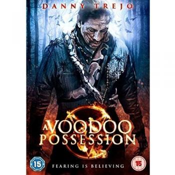 Voodoo Legacy: Possessed Lives Movie