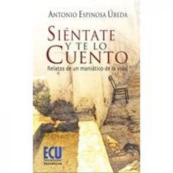 Sientate y te lo cuento (Tapa blanda con solapas).