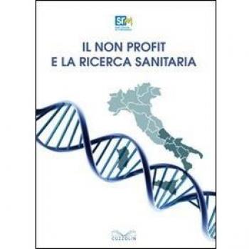 Il non profit e la ricerca sanitaria