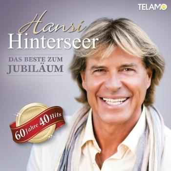 Das Beste Zum Jubiläum von Hinterseer,Hansi | CD | Zustand gut