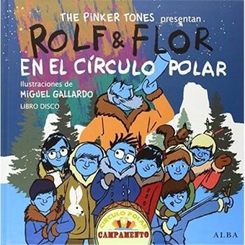 Rolf & Flor en el círculo polar (Tapa dura).
