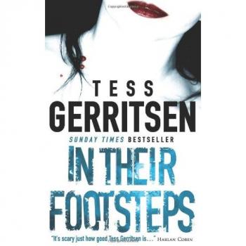 Tess Gerritsen In Their Footsteps