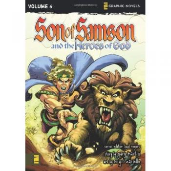 Son of Samson, and the Heroes of God 6, Son of Samson