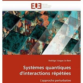 Systèmes quantiques d'interactions répétées: L'approche perturbative