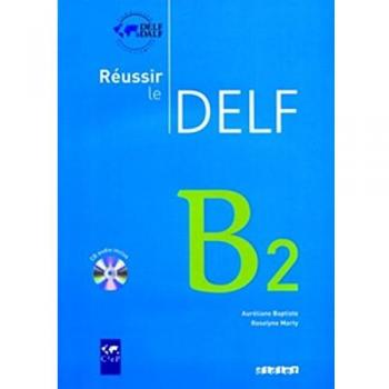 Reussir le Delf B2