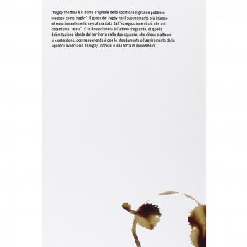 RUGBY FOOTBALL. STORIA E MITO DI UNO SPORT CHE E' QUASI UNA RELIGIONE PANDIMIGLI