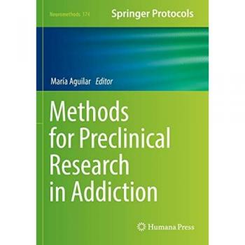Methods for Preclinical Research in Addiction