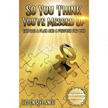 Rylance, Helen: So you think you've messed up?