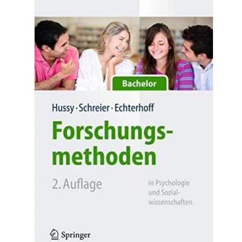 Forschungsmethoden in Psychologie und Sozialwissenschaften für Bachelor (Springer-Lehrbuch)
