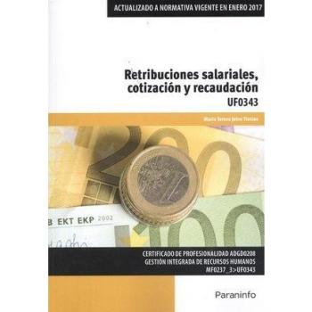Retribuciones salariales, cotización y recaudación