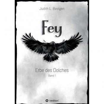 Bestgen, Judith L. Fey: Erbe Des Dolches