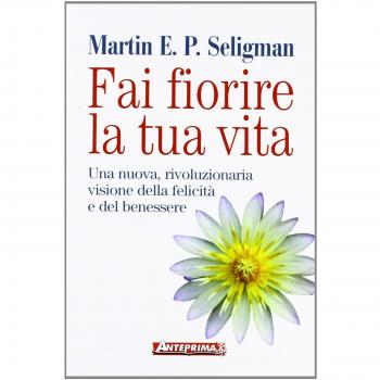 Fai fiorire la tua vita