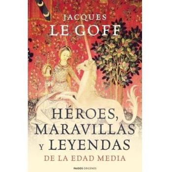 HEROES MARAVILLAS Y LEYENDAS DE LA EDAD MEDIA