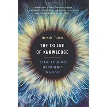 The Island of Knowledge : The Limits of Science and the Search for Meaning