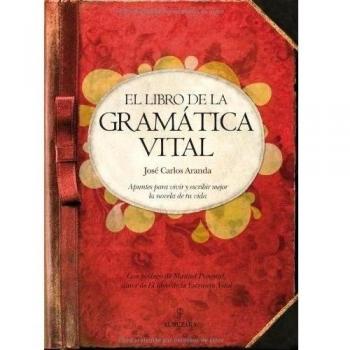 El libro de la gramatica vital.