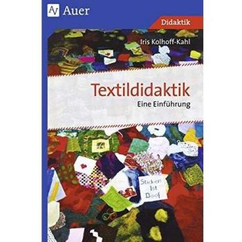 Kolhoff-Kahl, Iris: Textildidaktik