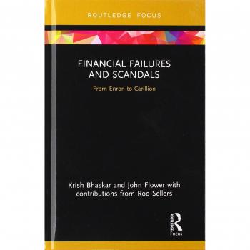 Financial Failures and Scandals: From Enron to Carillion
