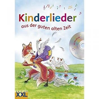 Kinderlieder aus der guten alten Zeit | Buch | Deutsch (2012) | Audio-CD