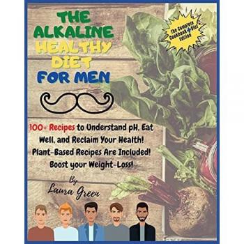 THE ALKALINE HEALTHY DIET FOR MEN