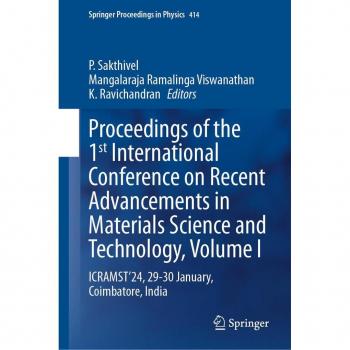 Proceedings of the 1st International Conference on Recent Advancements in Materials Science and Technology Volume I
