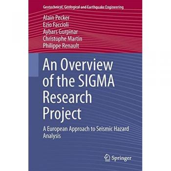 An Overview of the SIGMA Research Project: A European Approach to Seismic Hazard Analysis