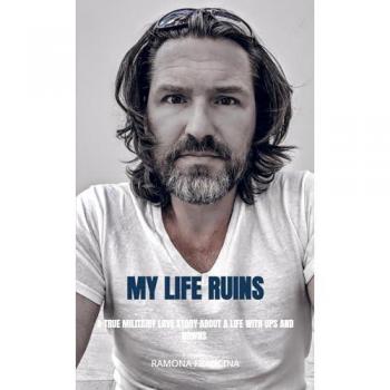 Ramona Francina: My life ruins