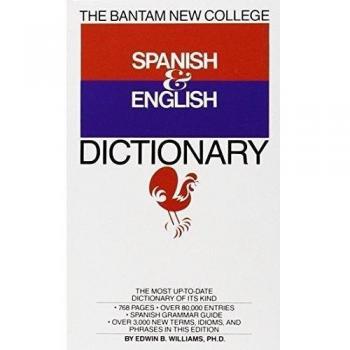 The Bantam New College Revised Spanish & English Dictionary / Diccionario Ingles y Espanol, Bantam New College Dictionary Series