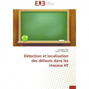 Détection et localisation des défauts dans les réseaux HT (Omn.Univ.Europ.)
