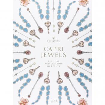 Capri Jewels. The love and creation of beauty. Ediz. italiana e inglese