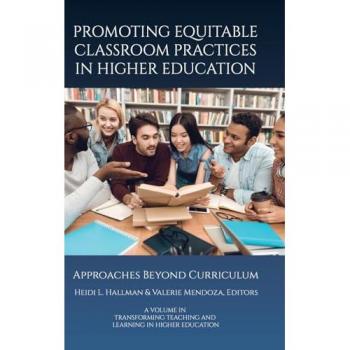 Promoting Equitable Classroom  Practices in Higher Education